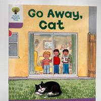 Go Away Cat Oxford Reading Tree. Albo illustrato.