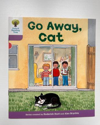 Go Away Cat Oxford Reading Tree. Albo illustrato.