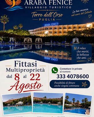Torre dell'Orso Araba Fenice 8-22 Agosto