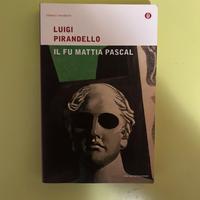Il fu Mattia Pascal - Luigi Pirandello