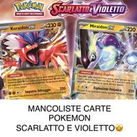 Mancoliste Carte Pokemon SCARLATTO E VIOLETTO