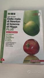Dalla mela di Newton al bosone di Higs Vol. 1-2