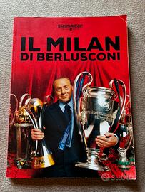 Il Milan Di Berlusconi La Gazzetta Delle Sport