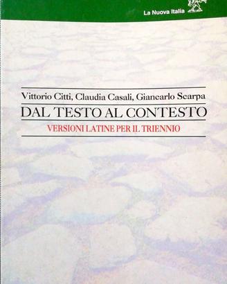 Dal testo al contesto. Versioni latine triennio