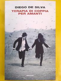 Terapia di coppia per amanti - Diego De Silva 2015