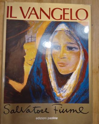 Il Vangelo Salvatore Fiume. per collezionisti