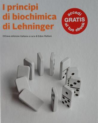 I principi di biochimica di Lehninger