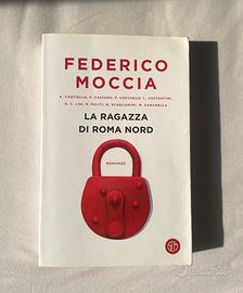 La ragazza di roma nord - Federico Moccia