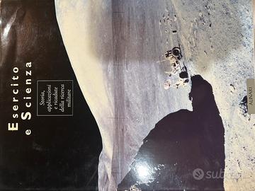 Esercito e Scienza - Ed. Alinari 1991