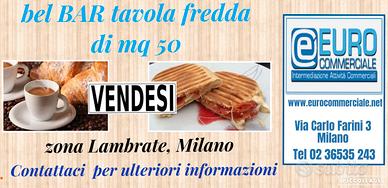 249/23 BAR tavola fredda zona Lambrate di mq 50