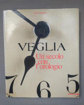 libro orologi Veglia