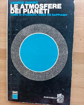 Libro "Le atmosfere dei pianeti" - G. Ohring 1977