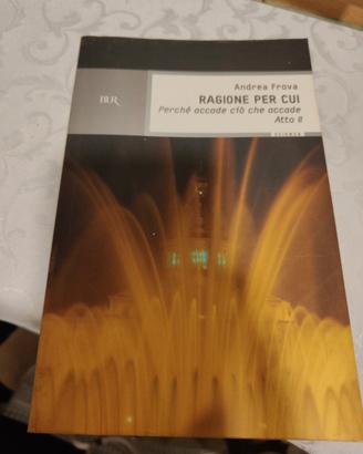 libro ragione per cui di Andrea frova