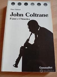 John Coltrane. Il jazz e l'America