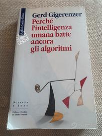 Gerd Gigerenzer – Perché l’intelligenza umana