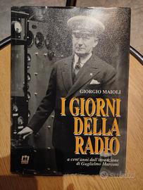 I giorni della radio - Guglielmo Marconi
