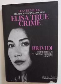 "Brividi"-Elisa De Marco-true crime