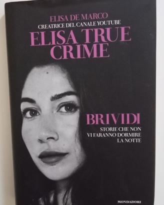 "Brividi"-Elisa De Marco-true crime