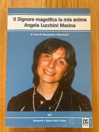 Il signore magnifica la mia anima, A. Lucchini
