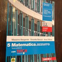 Matematica azzurro 5 -Zanichelli