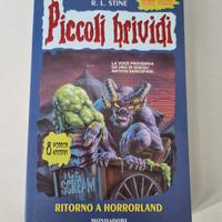 "Ritorno a horrorland" N 75 Piccoli Brividi