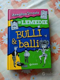 Libro per ragazzi: BULLI E BALLI 