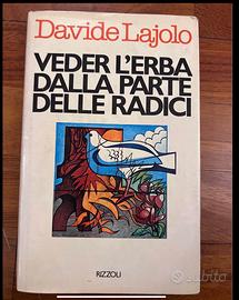 Veder l’erba dalla parte delle radici - Lajolo-