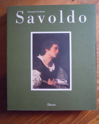 SAVOLDO MORETTO FOPPA pittori bresciani 500tre vol