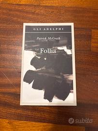 Follia Patrick McGrath