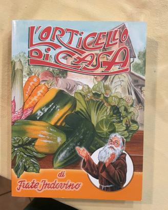 L’orticello di casa- guida alle coltivazioni