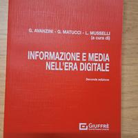 Libro Informazione e media nell'era digitale