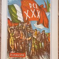 QUADERNI DI "RINASCITA" - 30 ANNI DI VITA E LOTTE 