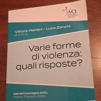 varie forme di violenza: quali risposte?