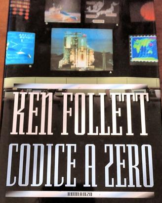 Codice a zero - Ken Follett Mondolibri