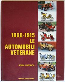1890-1915 Le Automobili Veterane