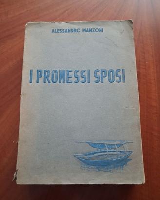 I PROMESSI SPOSI – VOLUME ANTICO DEL 1941