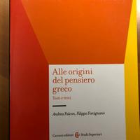 Alle origini del pensiero greco Andrea Falcon