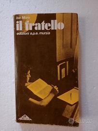 Libro "Il Fratello" di Isa Moro del 1978