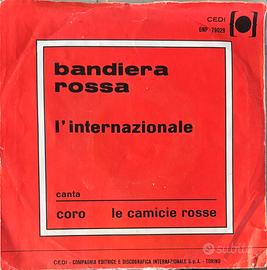 Bandiera rossa 45giri “coro le camicie rosse”
