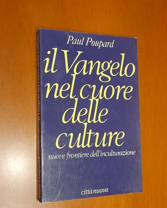 Il Vangelo nel cuore delle culture. Nuove frontier