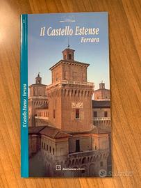 Guida turistica Il Castello Estense Ferrara