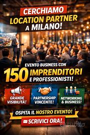 Hai una location?150 professionisti nel tuo spazio
