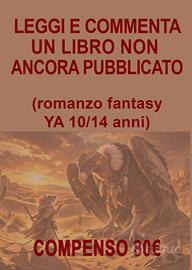 Lettori di prova 10/14 anni x romanzo,80€ compenso
