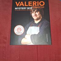 Mystery boy, la mia idea di cucina in 100 ricette