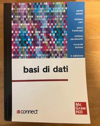 Libro Basi di Dati 5’ edizione. MC Graw Hill