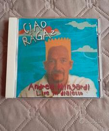 CD Ciao Ragaz Andrea Mingardi Live in dialetto 