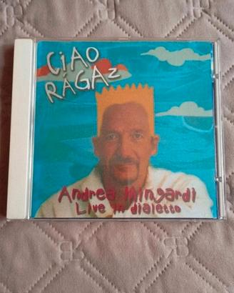 CD Ciao Ragaz Andrea Mingardi Live in dialetto 