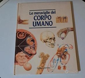 Libro: Le meraviglie del Corpo Umano 