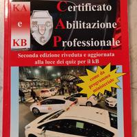 Manuale Teoria Esame Ministeriale Patente KA|KB