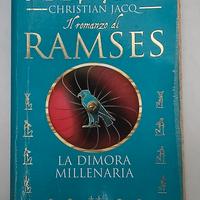 Il romanzo di Ramses la dimora millenaria